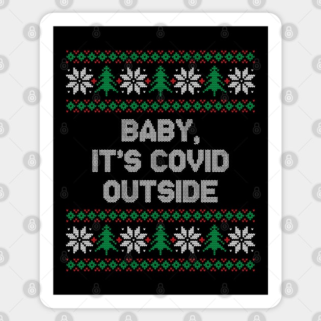 Baby It's Covid Outside Funny Christmas 2020 Sticker by GiftTrend